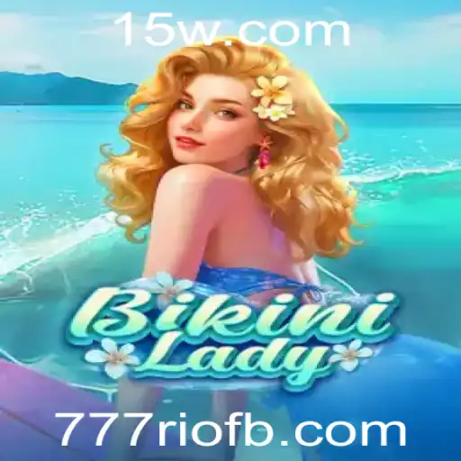 Descubra o Mundo Empolgante do Jogo BikiniLady e a Estratégia 777rio