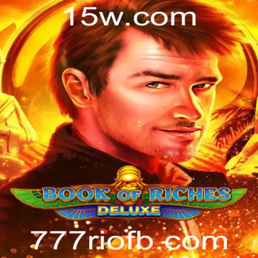 Descubra o Mundo Encantador de Book of Riches Deluxe: Aventura e Prêmios Esperando por Você